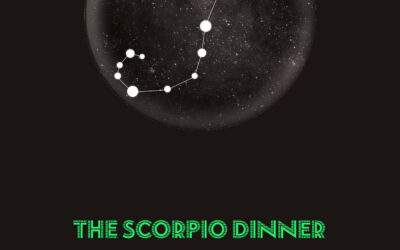 The Scorpio Dinner